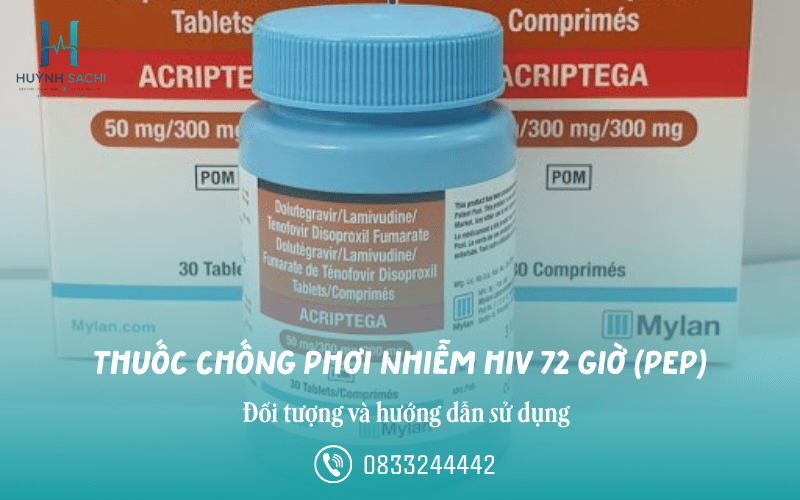 Thuốc chống phơi nhiễm HIV 72 giờ (PEP)